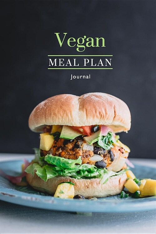 Vegan Meal Plan Journal Veggie Burger Theme (Paperback)