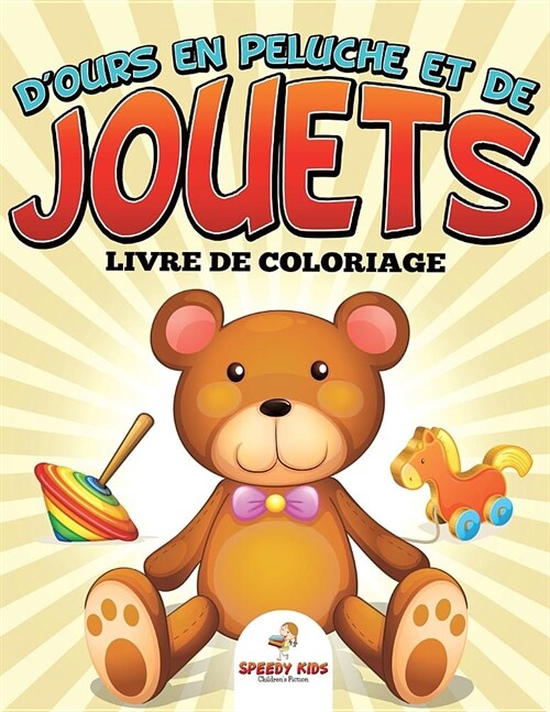 Livre de Coloriage de Robots - Coloriage Super Fun (French Edition) (Paperback)