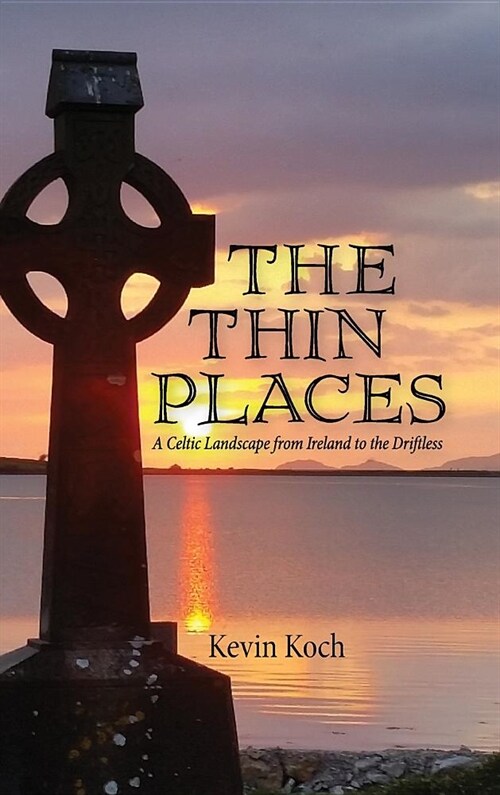 The Thin Places (Hardcover)