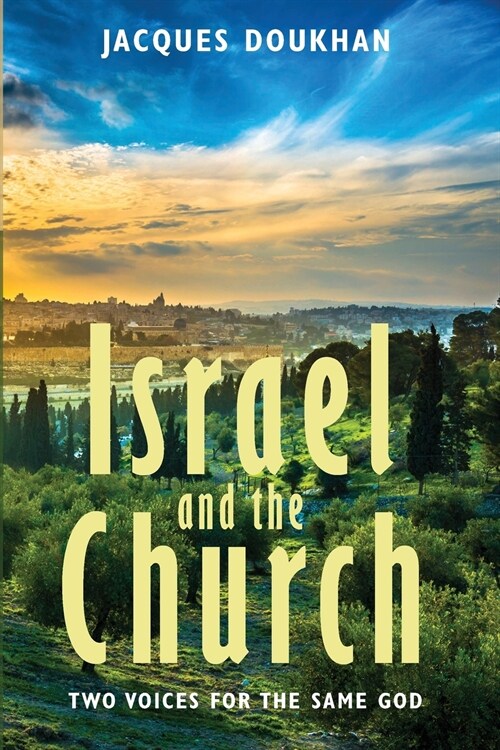 Israel and the Church (Paperback)