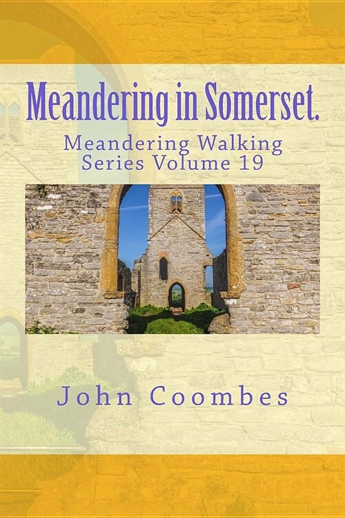 Meandering in Somerset. (Paperback)