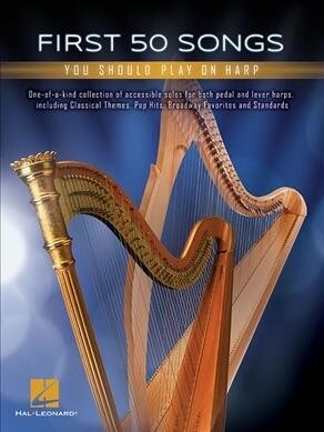 First 50 Songs You Should Play on Harp (Paperback)