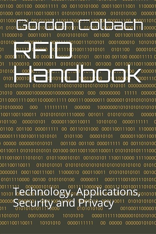 Rfid Handbook: Technology, Applications, Security and Privacy (Paperback)