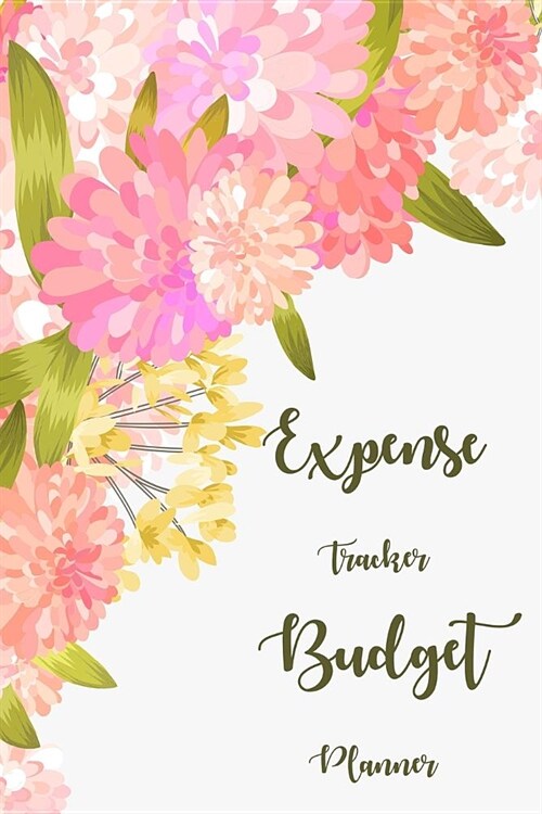 Expense Tracker Budget Planner: Keep Track Daily Record about Personal Financial Planning (Cost, Spending, Expenses). Ideal for Travel Cost, Family Tr (Paperback)