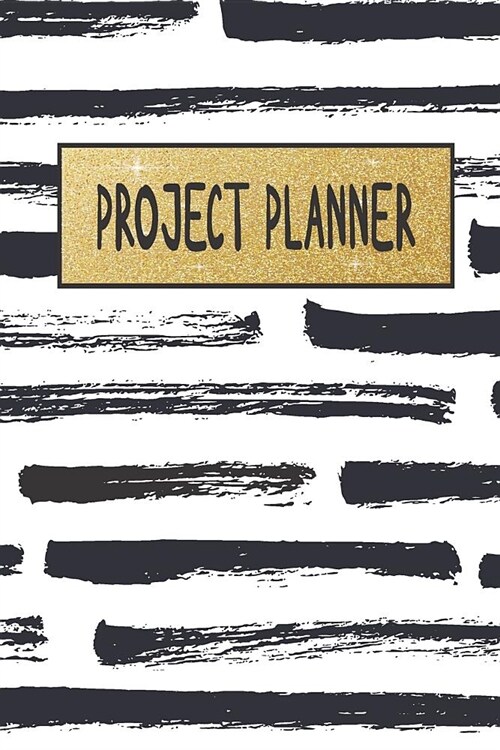 Project Planner: Project Management Journal (Paperback)