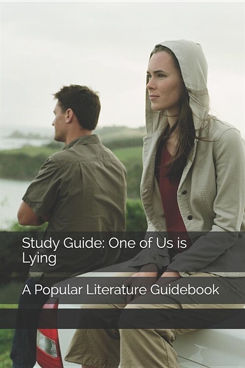 Study Guide: One of Us Is Lying: A Popular Literature Guidebook (Paperback)