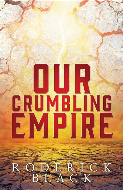 Our Crumbling Empire (Paperback)