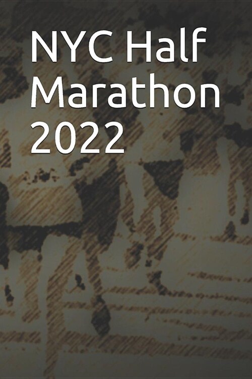 NYC Half Marathon 2022: Blank Lined Journal (Paperback)
