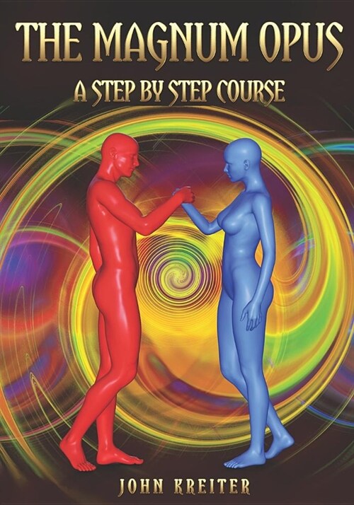 The Magnum Opus, a Step by Step Course (Paperback)