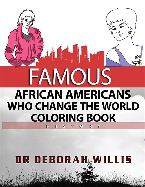 Famous African Americans Who Change the World: History (Paperback)