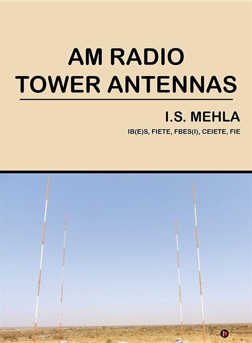 Am Radio Tower Antennas (Paperback)