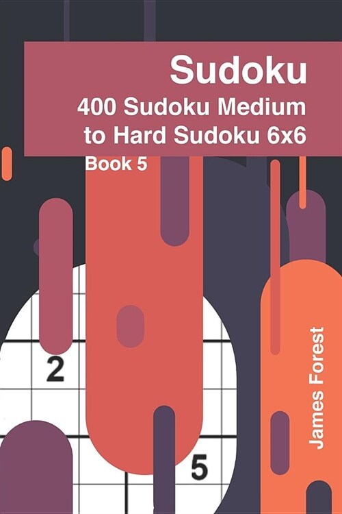 400 Sudoku Medium to Hard Sudoku 6x6: Puzzle Books for Adults (Paperback)