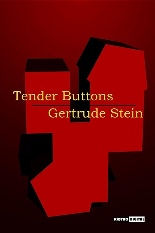 Tender Buttons: (annotated)(Biography) (Paperback)