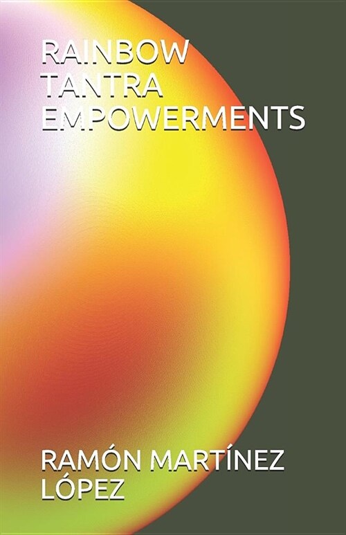 Rainbow Tantra Empowerments (Paperback)