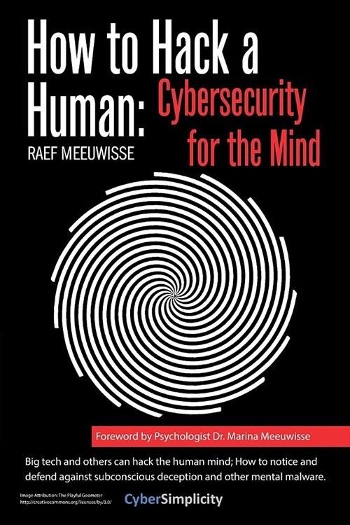 How to Hack a Human: Cybersecurity for the Mind (Paperback)