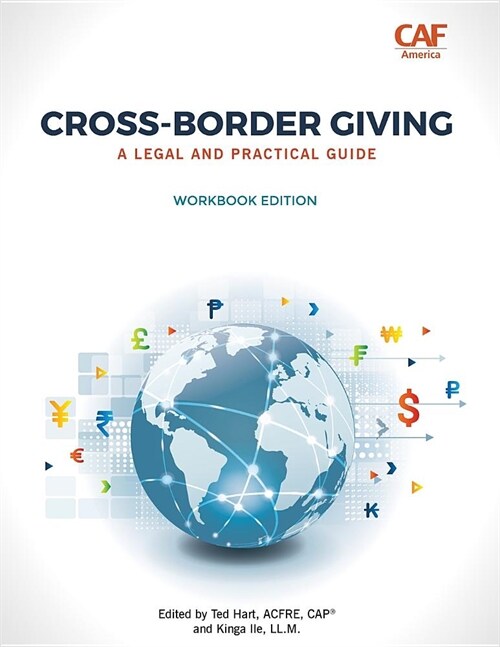 Cross-Border Giving: A Legal and Practical Guide (Paperback, Workbook)