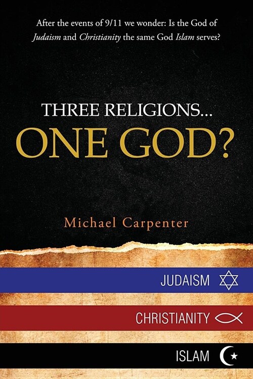 Three Religions...One God? (Paperback)