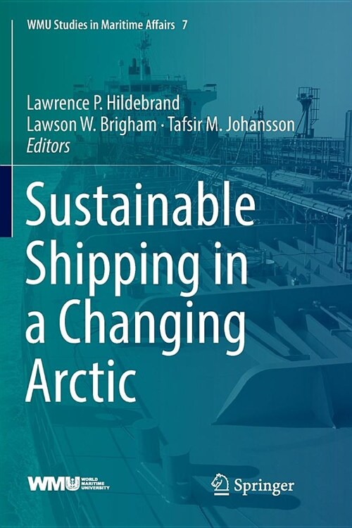 Sustainable Shipping in a Changing Arctic (Paperback)