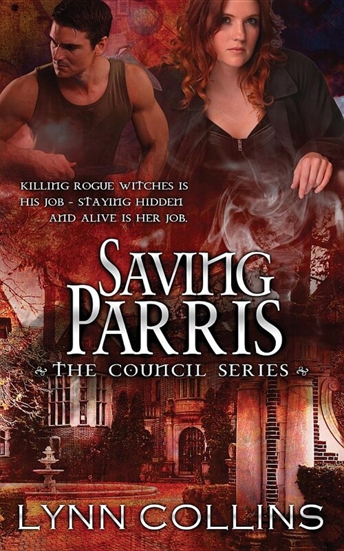 Saving Parris: The Council Series (Paperback)