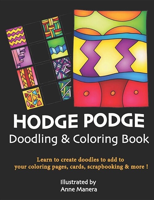 Hodge Podge Doodling & Coloring Book (Paperback)