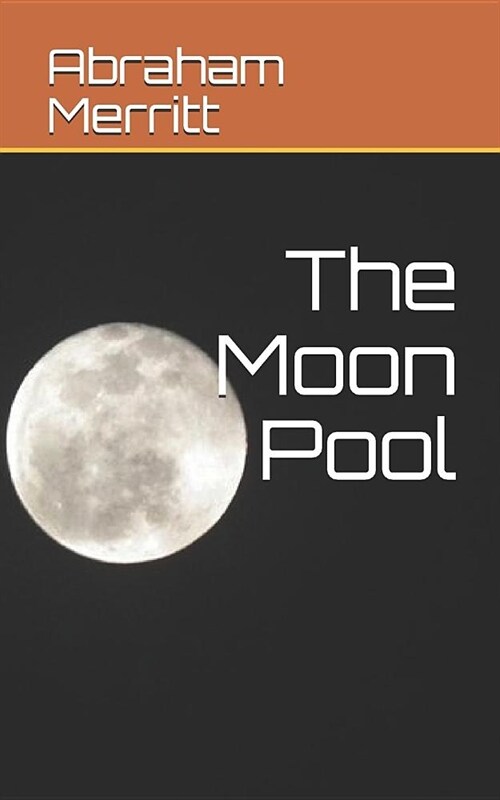 The Moon Pool (Paperback)