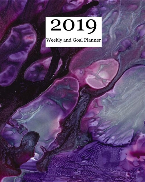 2019 Weekly and Goal Planner: 8x10 Weekly Monthly and Goal Pages (Paperback)