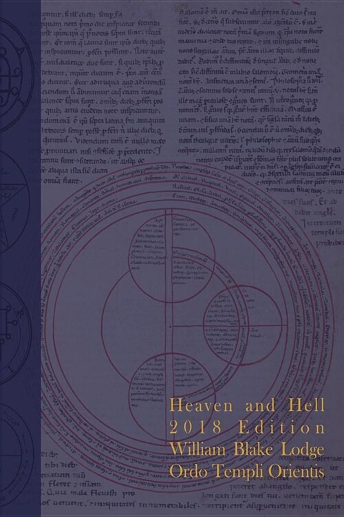 Heaven and Hell 2018 Edition: The Grimoire Issue (Paperback)