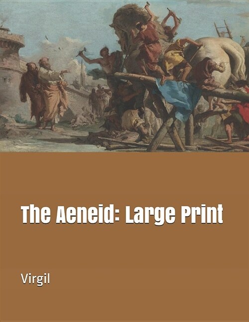 The Aeneid: Large Print (Paperback)