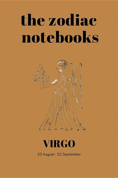 Virgo - The Zodiac Notebooks: 120-Page Lined Virgo Star Sign Journal (Paperback)