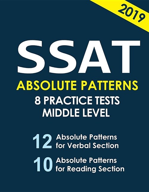 SSAT Absolute Patterns 8 Practice Tests Middle Level (Paperback)