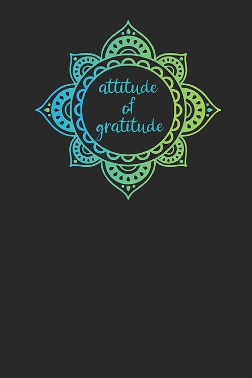 Attitude of Gratitude: Gratitude Jar Gratitude Journal to Record a Year of Everything You Are Grateful for to Bring a More Positive and Abund (Paperback)