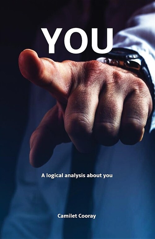 You: A Logical Analysis about You (Paperback)