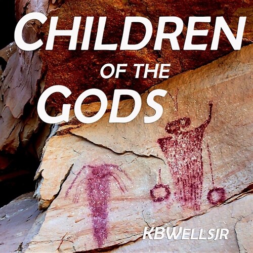 Children of the Gods: The Multiverse of the Ancient Southwest (Paperback)