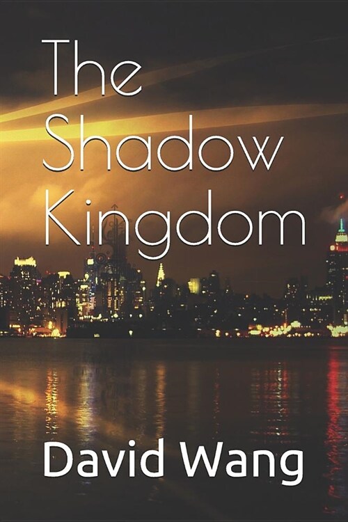 The Shadow Kingdom (Paperback)