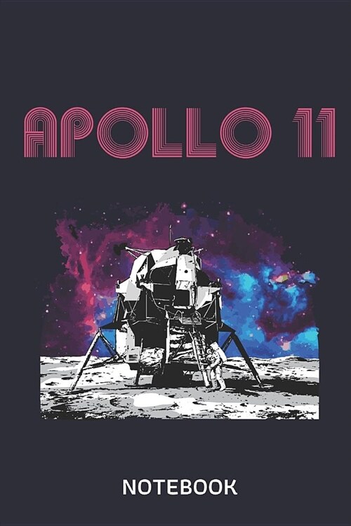 Apollo 11 Notebook: Large 6x9 Classic 110 Dot Grid Pages Notebook for Notes, Lists, Musings, Bullet Journaling, Calligraphy and Hand Lette (Paperback)