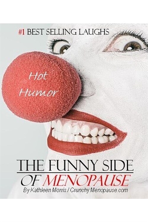 The Funny Side of Menopause (Paperback)