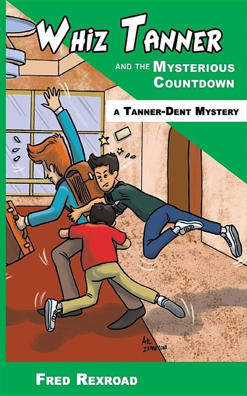 Whiz Tanner and the Mysterious Countdown (Paperback)