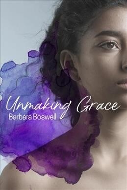 Unmaking Grace (Paperback)