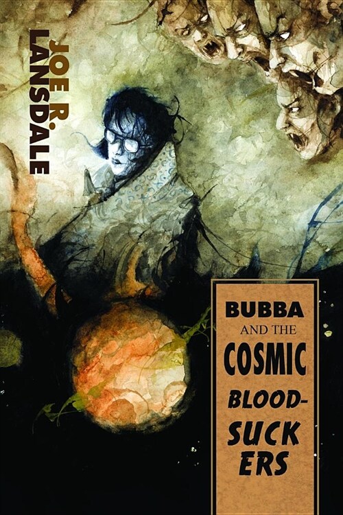 Bubba and the Cosmic Blood-Suckers / Bubba Ho-Tep (Paperback)