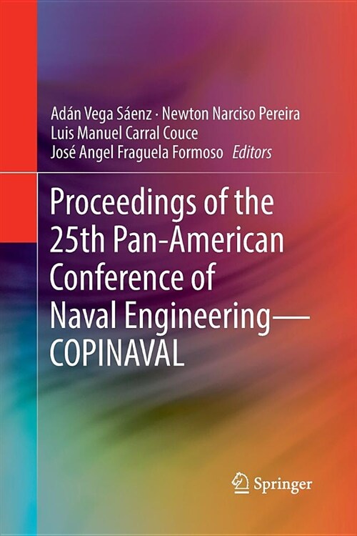 Proceedings of the 25th Pan-American Conference of Naval Engineering--Copinaval (Paperback, Softcover Repri)