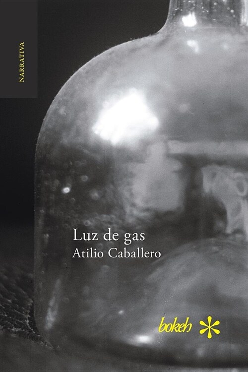 Luz de Gas (Paperback)