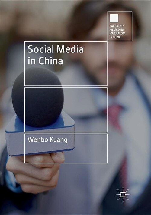 Social Media in China (Paperback)