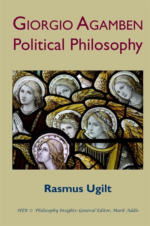 Giorgio Agamben : Political Philosophy (Paperback)