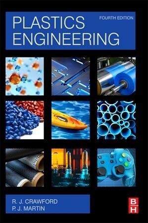Plastics Engineering (Paperback, 4 ed)