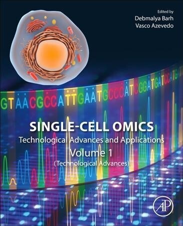 Single-Cell Omics: Volume 1: Technological Advances and Applications (Paperback)