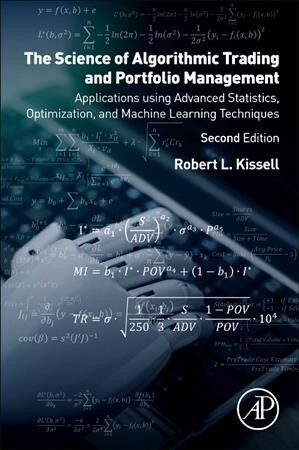 Algorithmic Trading Methods: Applications Using Advanced Statistics, Optimization, and Machine Learning Techniques (Paperback, 2)