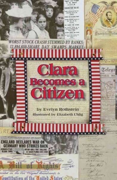 Clara Becomes a Citizen (Paperback)