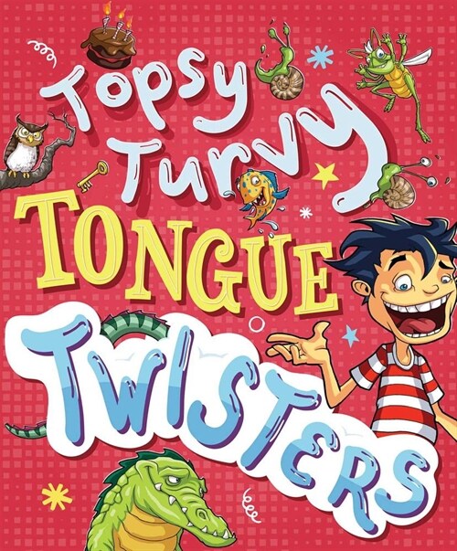 Topsy-turvy Tongue Twisters and More (Paperback)