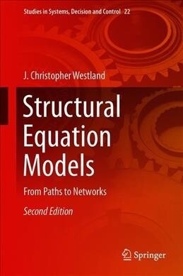 Structural Equation Models: From Paths to Networks (Hardcover, 2, 2019)
