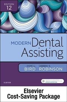 Modern Dental Assisting - Text, Student Workbook, and Skills Checklists (Hardcover, 12)